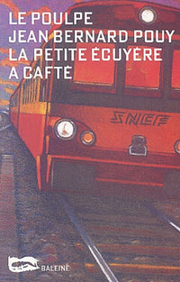 La petite écuyère a cafté