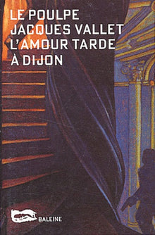 L'amour tarde à Dijon
