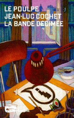 La Bande décimée