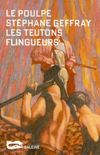 Les Teutons flingueurs