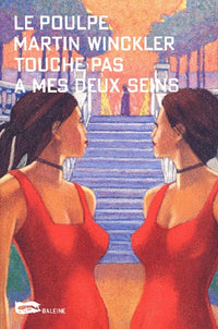 Touche pas à mes deux seins