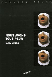 Nous avons tous peur