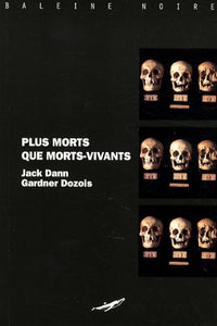 Plus morts que morts-vivants