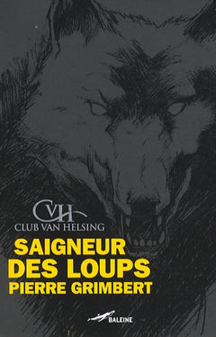 Saigneur des loups