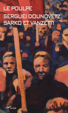 Sarko et Vanzetti