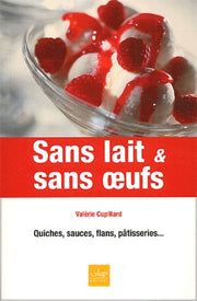 Sans lait et sans oeufs