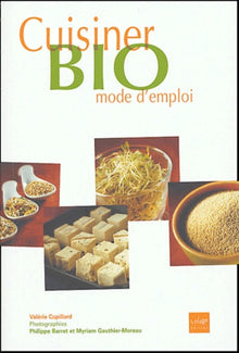 Cuisiner bio mode d'emploi