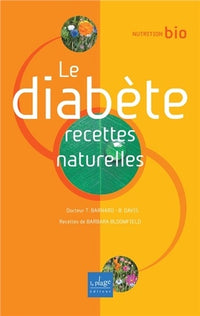 DIABETE - RECETTES NATURELLES