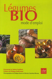 Légumes bio mode d'emploi