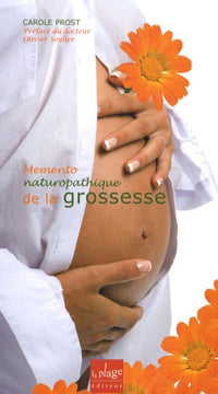 Memento naturopathique de la grossesse