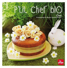 P'tit chef bio - Cuisiner avec les enfants