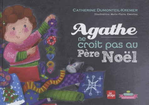 Agathe ne croit pas au Père Noël
