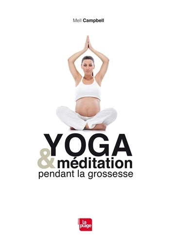 Yoga & méditation pendant la grossesse