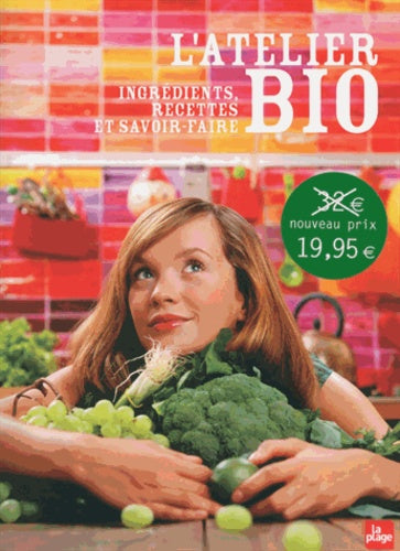L'Atelier Bio - Ingrédients, recettes et savoir-faire