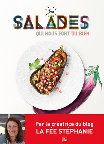 Des salades qui nous font du bien