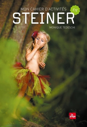 Mon cahier d'activités Steiner - Eté