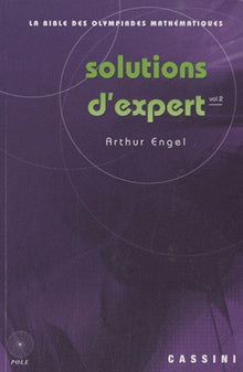 Solutions d'expert: Volume 2