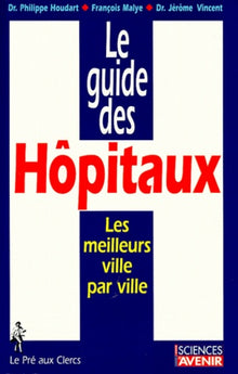 Le guide des hôpitaux