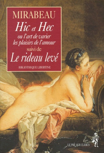 Hic et Hec. suivi de Le rideau levé