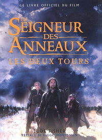 Le Seigneur des anneaux (le livre officiel du film) : Les Deux tours