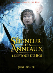 Le Seigneur des Anneaux - Album le retour du roi (Ancien prix Editeur 17,06 Euros)