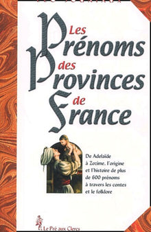 Les prénoms des provinces de France