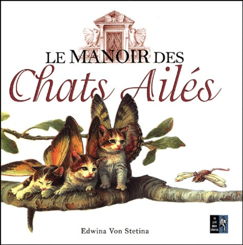 Le manoir des chats ailés