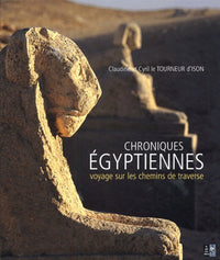 Chroniques Egyptiennes (Ancien prix Editeur 35 Euros)