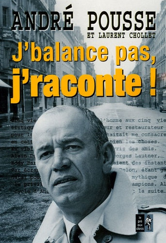 J'BALANCE PAS J'RACONTE
