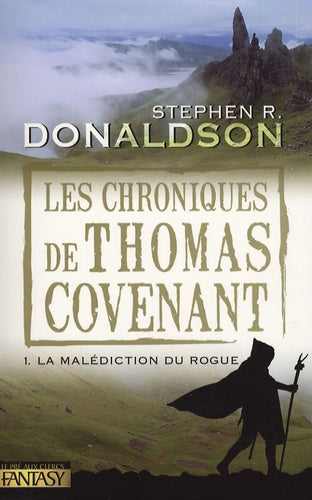 Les chroniques de Thomas Covenant - tome 1 La malédicton du Rogue