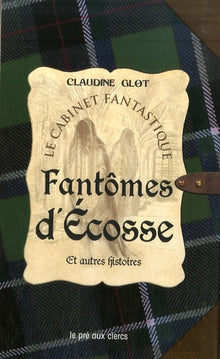 Fantômes d'Ecosse et autres histoires