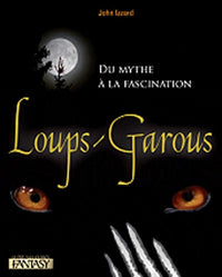 Loups-garous: Du mythe à la fascination