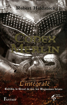 Codex Merlin - Intégrale