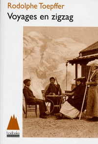 Voyages en zigzag