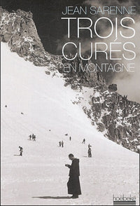 Trois curés en montagne