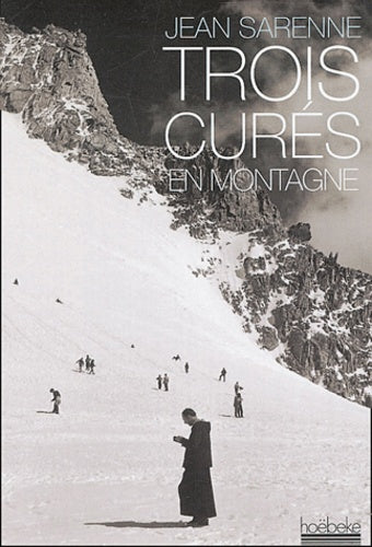 Trois curés en montagne