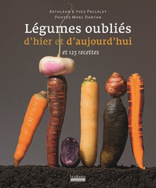 Légumes oubliés d'hier et d'aujourd'hui