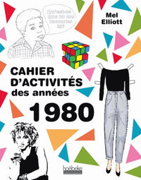 Cahier d'activités des années 1980