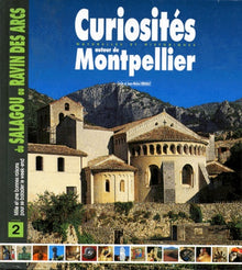 Curiosités autour de Montpellier, tome 2