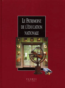 Le patrimoine de l'Education Nationale