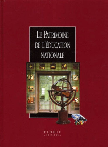 Le patrimoine de l'Education Nationale