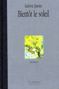 Bientôt le soleil