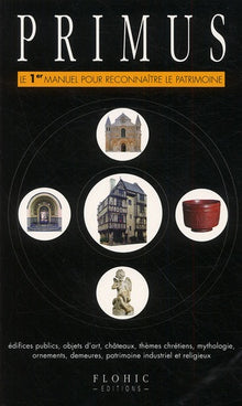 Primus: Le 1er manuel pour reconnaître le patrimoine