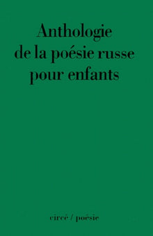 Anthologie de la poésie russe pour enfants