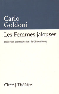 LES FEMMES JALOUSES