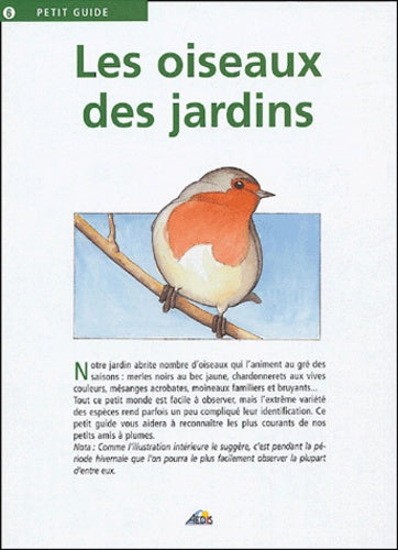 Les oiseaux de nos jardins