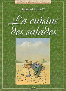 La cuisine des salades