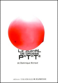 Le journal de Grosse Patate