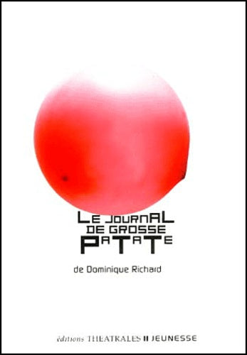 Le journal de Grosse Patate