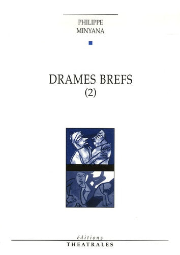 Drames brefs T2